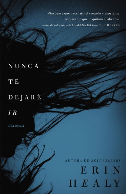 Book cover of: Nunca te dejare ir