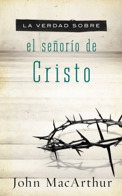 Book cover of: verdad sobre el senorio de Cristo