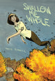 Book cover of: Swallow Me Whole. By: Nate Powell