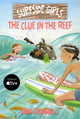 Book cover of: Surfside Girls: The Clue in the Reef. By: Kim Dwinell