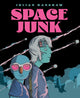 Book cover of: Space Junk. By: Julian Hanshaw