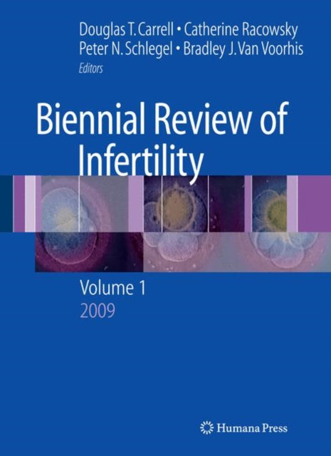 Book cover of: Biennial Review of Infertility. By: Bradley J. Voorhis
