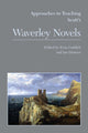 Book cover of: Approaches to Teaching Scott's Waverley Novels