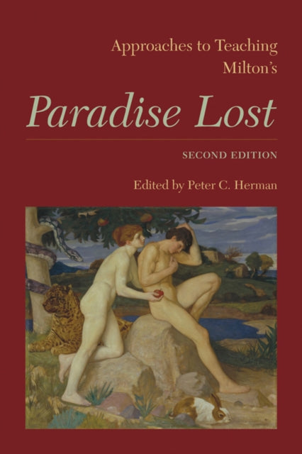 Book cover of: Approaches to Teaching Milton's "Paradise Lost. By: Peter C. Herman