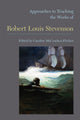 Book cover of: Approaches to Teaching the Works of Robert Louis Stevenson