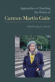 Book cover of: Approaches to Teaching the Works of Carmen Martin Gaite
