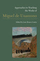 Book cover of: Approaches to Teaching the Works of Miguel De Unamuno. By: Luis Álvarez-Castro