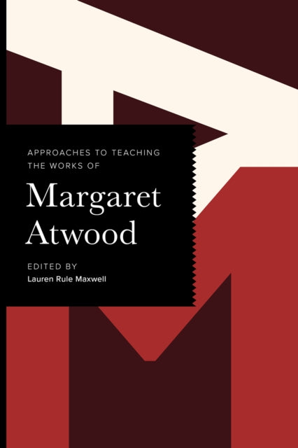 Book cover of: Approaches to Teaching the Works of Margaret Atwood