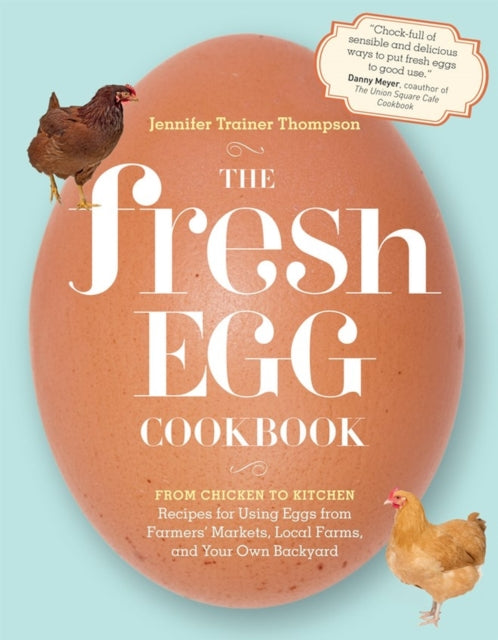 Book cover of: Fresh Egg Cookbook. By: Jennifer Trainer Thompson