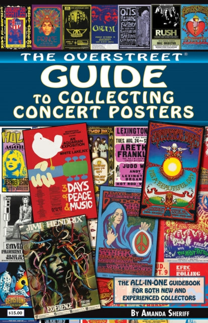 Book cover of: Overstreet Guide to Collecting Concert Posters. By: Amanda Sheriff