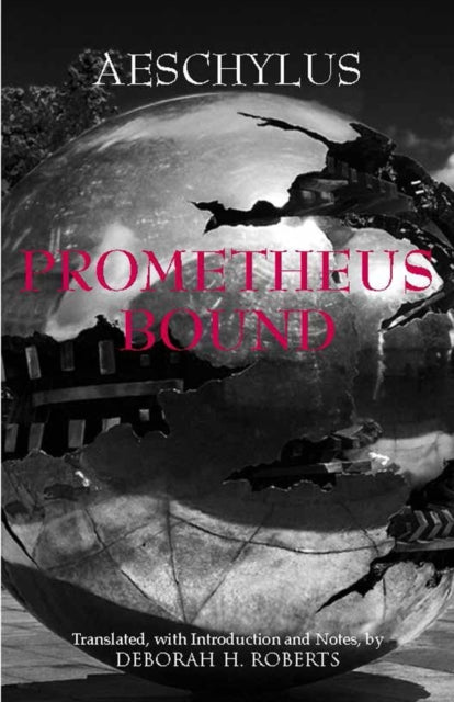 Book cover of: Prometheus Bound. By: Aeschylus