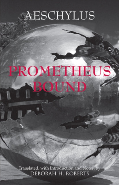 Book cover of: Prometheus Bound. By: Aeschylus