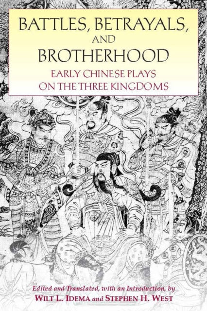 Book cover of: Battles, Betrayals, and Brotherhood. By: W. L. Idema