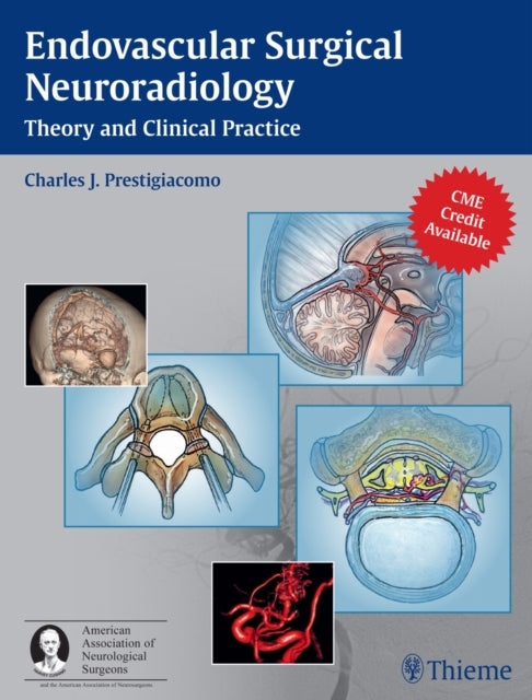 Book cover of: Endovascular Surgical Neuroradiology. By: Charles J. Prestigiacomo