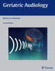 Book cover of: Geriatric Audiology. By: Barbara E. Weinstein