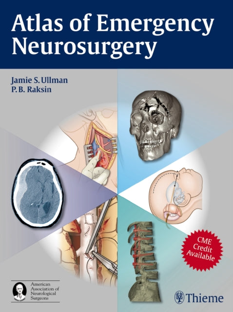 Book cover of: Atlas of Emergency Neurosurgery. By: Jamie Ullman