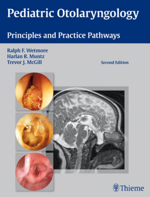 Book cover of: Pediatric Otolaryngology. By: Ralph F. Wetmore