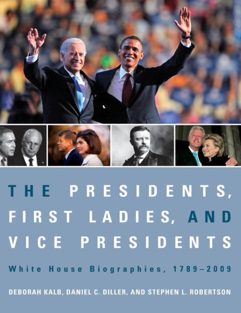 Book cover of: Presidents, First Ladies, and Vice Presidents. By: Daniel C. Diller