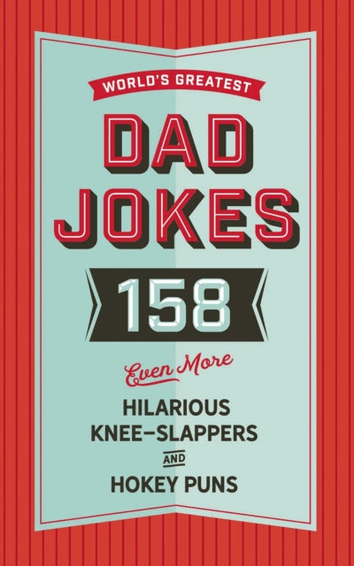 Book cover of: World's Greatest Dad Jokes (Volume 3). By: Cider Mill Cider Mill Press