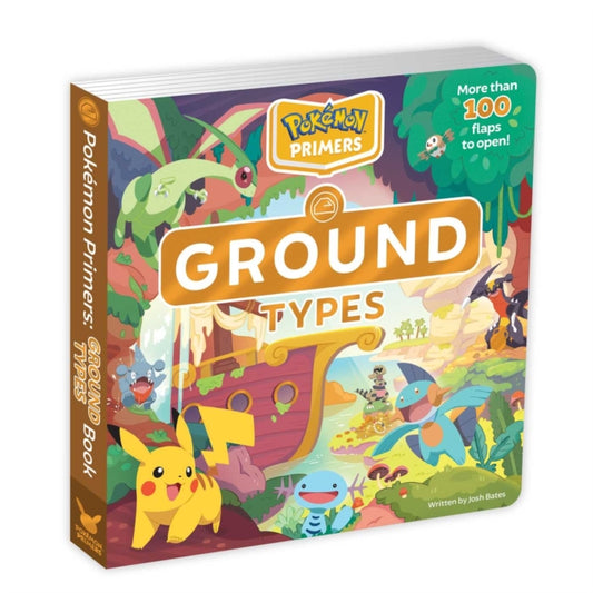 Book cover of: Pokemon Primers: Ground Types Book. By: Josh Bates