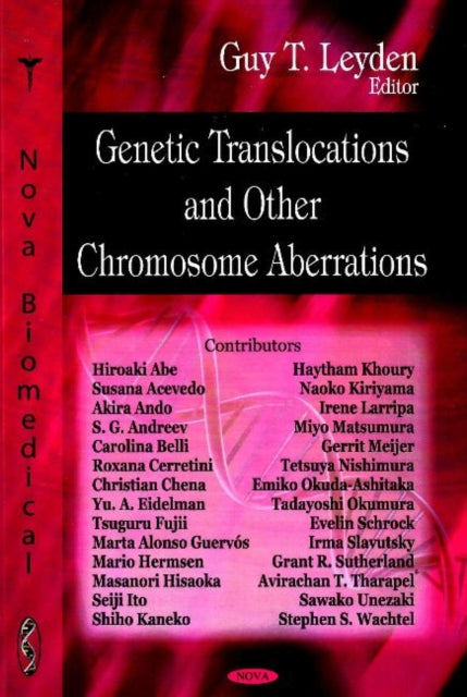 Book cover of: Genetic Translocations & Other Chromosome Aberrations