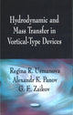 Book cover of: Hydrodynamic & Mass Transfer in Vortical-Type Devices. By: Regina R. Usmanova