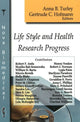 Book cover of: Life Style & Health Research Progress