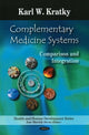 Book cover of: Complementary Medicine Systems. By: Karl W. Kratky