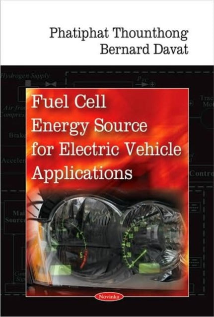 Book cover of: Fuel Cell Power Source for Electric Vehicle Applications. By: Phatiphat Thounthong