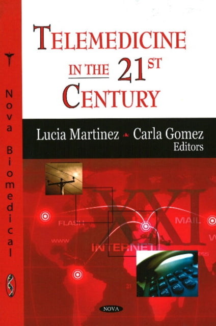 Book cover of: Telemedicine in the 21st Century