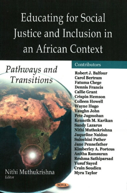 Book cover of: Educating for Social Justice & Inclusion in an African Context