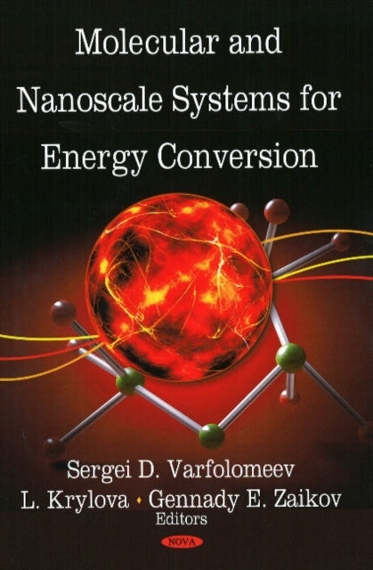 Book cover of: Molecular & Nanoscale Systems for Energy Conversion