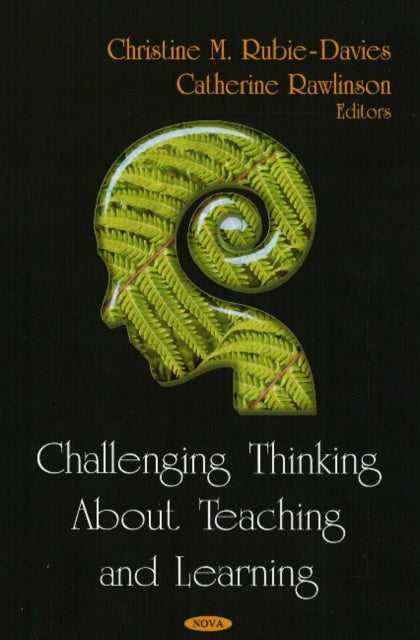 Book cover of: Challenging Thinking About Teaching & Learning