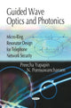 Book cover of: Guided Wave Optics & Photonics. By: Preecha Yupapin