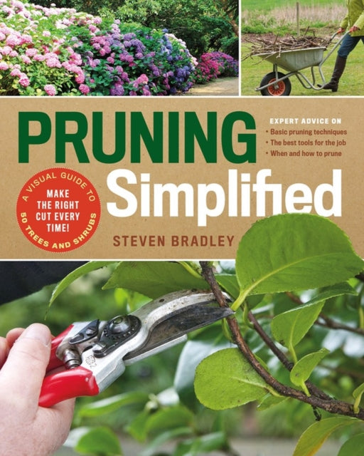 Book cover of: Pruning Simplified. By: Steven Bradley