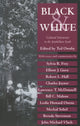 Book cover of: Black and White. By: Ted Ownby