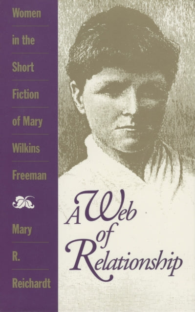 Book cover of: Web of Relationship. By: Mary R. Reichardt