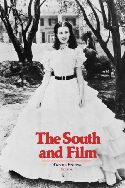 Book cover of: South and Film. By: Warren French