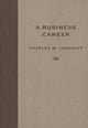 Book cover of: Business Career. By: Charles W. Chesnutt