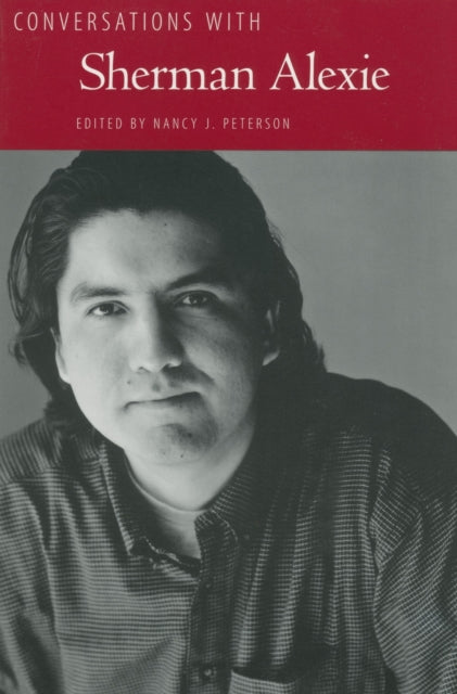 Book cover of: Conversations with Sherman Alexie. By: Sherman Alexie