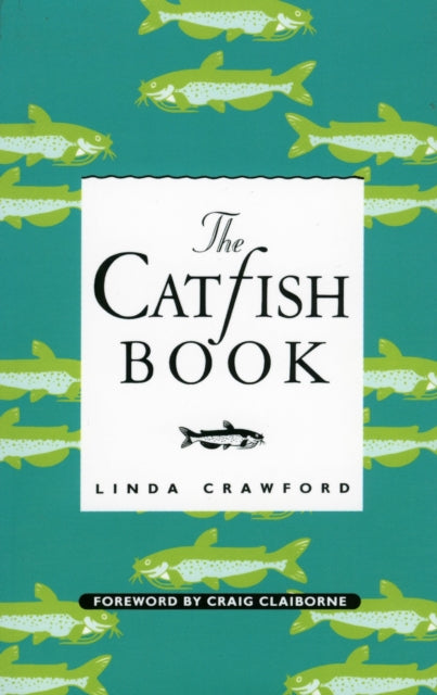 Book cover of: Catfish Book. By: Linda Crawford