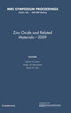 Book cover of: Zinc Oxide and Related Materials — 2009: Volume 1201. By: Symposium H, "Zinc Oxide and Related Materials" 2009 Boston, Mass.)