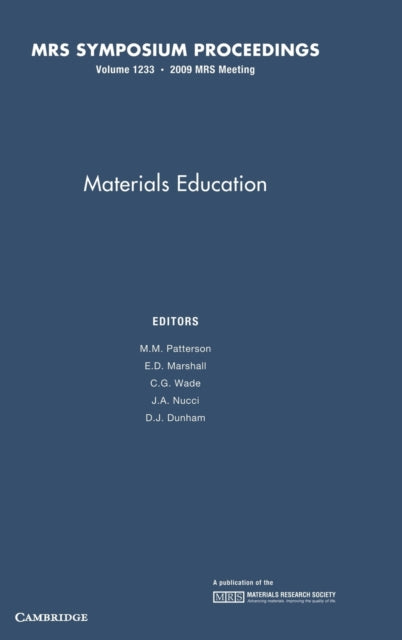 Book cover of: Materials Education: Volume 1233. By: Materials Research Society. Meeting Symposium PP