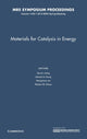 Book cover of: Materials for Catalysis in Energy: Volume 1446. By: De-en Jiang