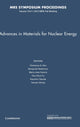 Book cover of: Advances in Materials for Nuclear Energy: Volume 1514. By: Chaitanya S. Deo