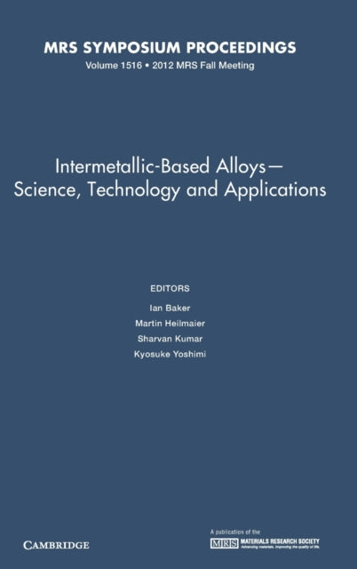 Book cover of: Intermetallic-Based Alloys - Science, Technology and Applications