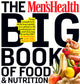 Book cover of: Men's Health Big Book of Food & Nutrition