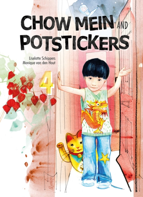 Book cover of: Chow Mein and Potstickers. By: Liselotte Schippers