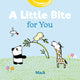 Book cover of: Little Bite For You. By: Mack van Gageldonk