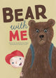 Book cover of: Bear with Me. By: David Michael Slater